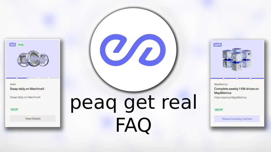 peaq get real FAQ text, the peaq token and two peaq get real quests showing