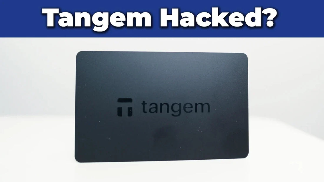 Was the Tangem Wallet Hacked?