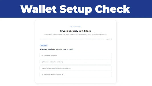 Is Your Hardware Wallet Setup Actually Secure? Take the Free Security Check